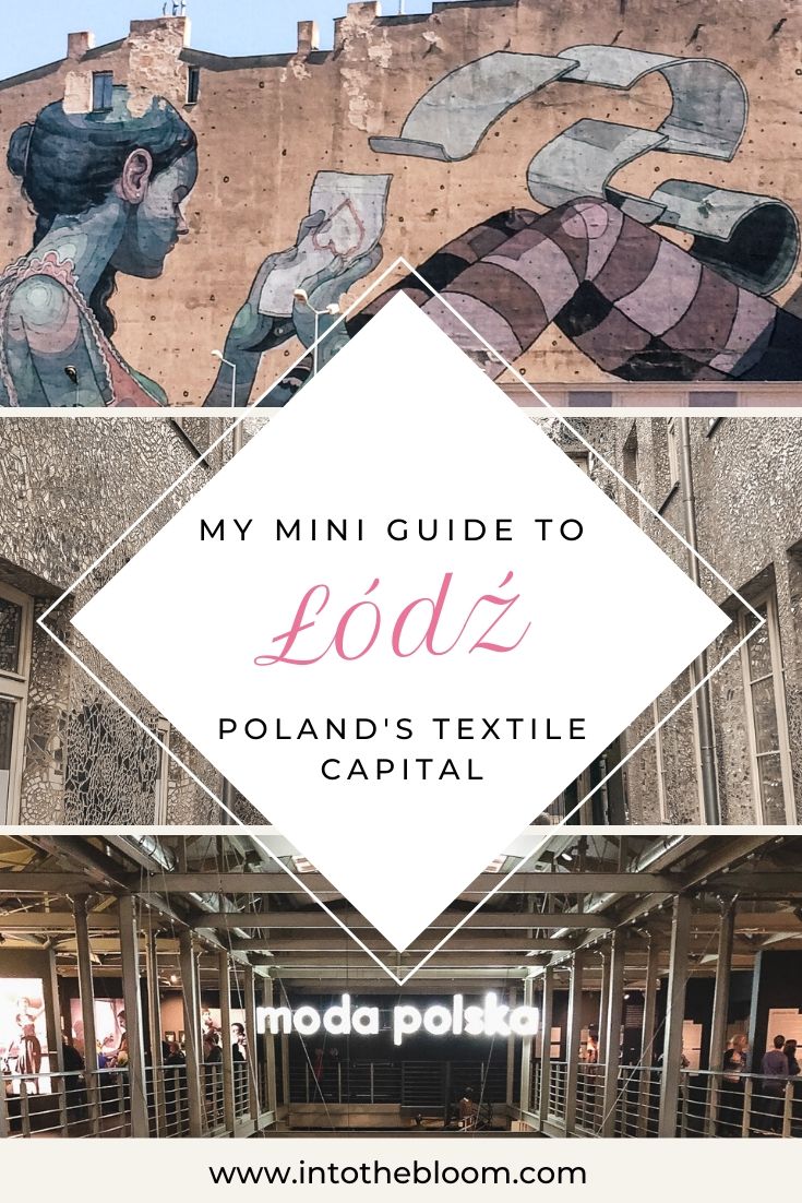 Mini guide to Łódź, Poland's textile capital