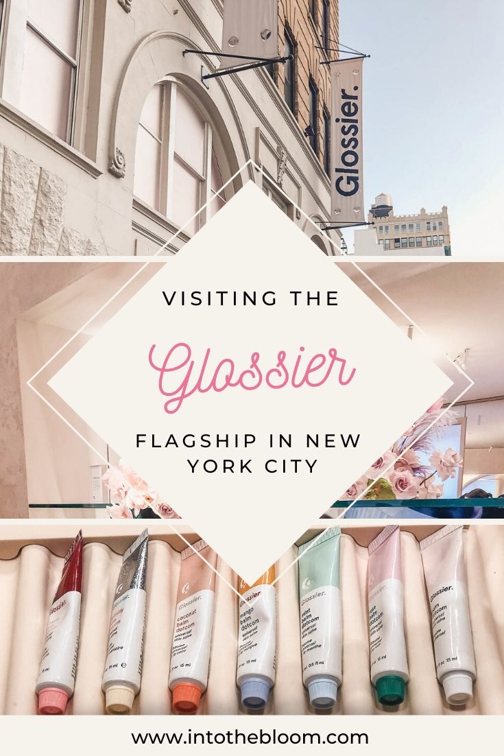 Post describing my experience visiting the Glossier flagship store in New York City