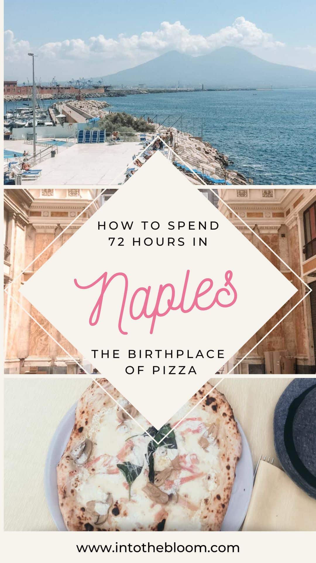 Naples Travel Guide - How to spend 72 hours in Naples - Best things to do in Naples